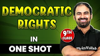 DEMOCRATIC RIGHTS in 1 Shot  FULL Chapter Coverage THEORYPYQs  Class 9th SST [upl. by Camp429]