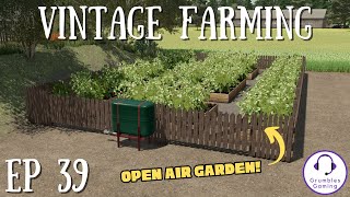 WHAT SHALL WE GROW IN THE GARDEN  Vintage Farming  FS 22  Episode 39 [upl. by Hemphill881]