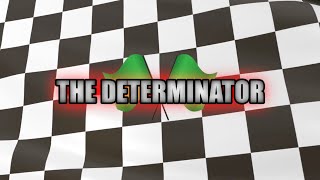 Welcome to The Determinators YouTube Channel [upl. by Chapa189]