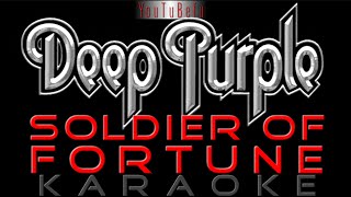 SOLDIER OF FORTUNE KARAOKE HD [upl. by Edlyn]