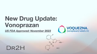 New Drug Update Vonoprazan Mechanism of Action Chemistry Metabolism and Clinical Use [upl. by Atiuqiram]