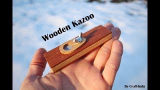 DIY Wooden Kazoo [upl. by Jodi732]