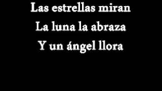 Annette Moreno  Un Angel Llora with Lyrics [upl. by Nonnaihr32]