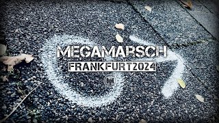 MegaMarsch Frankfurt 2024 marsch [upl. by Koorb]