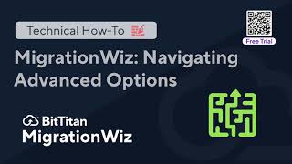 Unlocking MigrationWiz Features with Advanced Options and a Free Trial [upl. by Secnarf211]