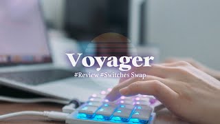 ZSA Voyager Keyboard Review amp Swtiches Swap 보이저 키보드 리뷰 amp 스위치 교체 Kailh Choc Purpz [upl. by Weigle]