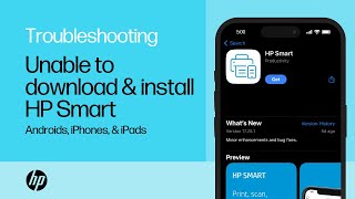 Unable to download and install the HP Smart app on an Android iPhone or iPad  HP printers [upl. by Arammahs]