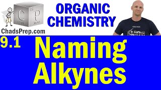 91 Naming Alkynes  Organic Chemistry [upl. by Noillid]