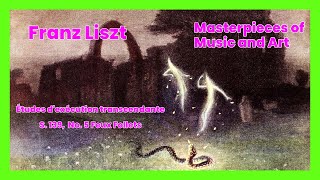 Franz Liszt Etudes transcendante S 139 No 5 Feux follets Willothewisp [upl. by Lati]