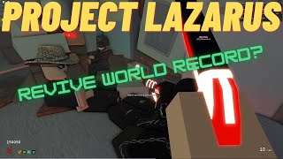 Roblox Project Lazarus Quick Revive Challenge Revisited [upl. by Clara31]