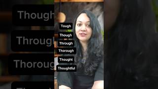 Check your pronunciation Tough Though Through Thorough Thought Thoughtfulenglishforbeginners [upl. by Profant408]