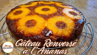 Gateau Renversé à lAnanas et à la Vanille Recette Facile et Rapide [upl. by Ahsiuqal]