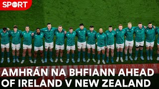 Amhrán na bhFiann ahead of Ireland v New Zealand [upl. by Reina]