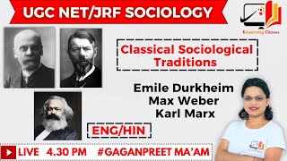 Classical Sociological Thinkers  EH  Emile Durkheim  Max Weber  Karl Marx  UGC NET Sociology [upl. by Marcoux552]