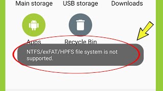 Fix NTFSexFATHPFS file system is not supported in Samsung Phone [upl. by Raul313]