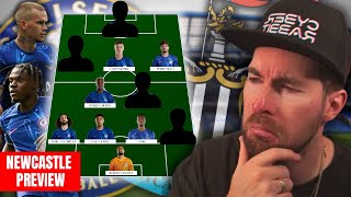 WHO STARTS FOR CHELSEA  CHELSEA VS NEWCASTLE MATCH PREVIEW [upl. by Johnnie42]