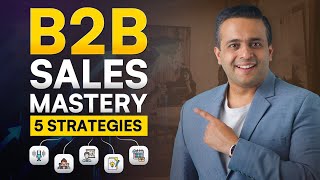 5 Proven Sales Techniques to scale B2B businesses [upl. by Atikihs]