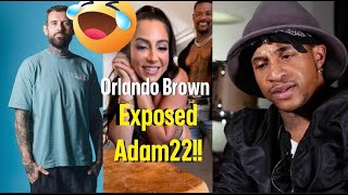 Orlando Brown Checks Adam22 for Letting His Wife Do P LMAO MUST WATCH  Fetti100 Reaction [upl. by Bridge]