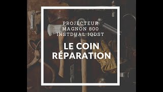 Réparation Magnon 800 Instdual IQDST [upl. by Asyram51]