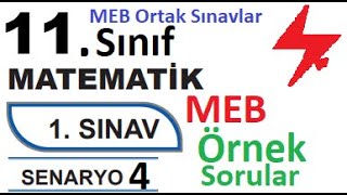 11 Sınıf Matematik  MEB Ortak Sınavlar  1 Dönem 1 Yazılı  Senaryo 4  MEB örnek sorular 1 [upl. by Aihsotan16]