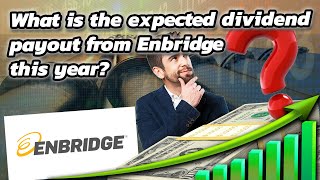 What Is The Expected Dividend Payout From Enbridge This Year  TSXENB  Stock Market  Trading [upl. by Britney634]