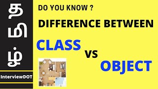 TAMIL JAVA CLASS VS OBJECT  DIFFERENCE BETWEEN CLASS AND OBJECT  InterviewDOT [upl. by Lola]