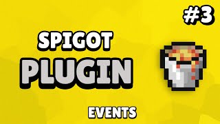 Spigot Custom Plugin Tutorial  Events 3 [upl. by Curnin]