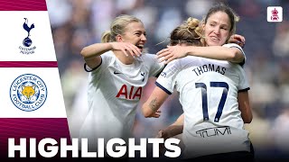 Tottenham vs Leicester City  What a Game  Highlights  Adobe Womens FA Cup Semi Final 14042024 [upl. by Idahs]