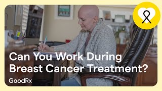 Is It OK to Work During Treatment for Metastatic Breast Cancer  GoodRx [upl. by Safire]