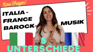 Italienische versus französische Barockmusik 5 Unterschiede verasblockflötenkanal [upl. by Ecinue]