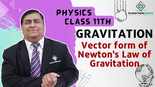 Class 11th – Vector form of Newtons Law of Gravitation  Gravitation  Tutorials Point [upl. by Vivie]