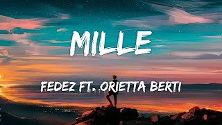 Fedez  Mille ft Orietta Berti LyricsTesto [upl. by Sparke]