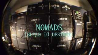 NOMADS Build To Destroy Trailer [upl. by Ajroj227]