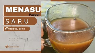 menasina saru  papper rasam  healthy drink [upl. by Amble]