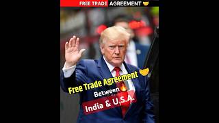 Free Trade Agreement Between India And USA🔥😱shorts facts trending [upl. by Sajovich]