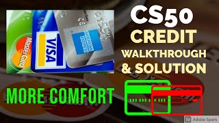 CS50 Credit more comfort walkthrough amp solution [upl. by Emlynn539]