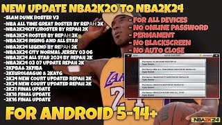 NEW UPDATE NBA2K20 TO NBA2K24 UPDATED LOT OF FEATURES IN 2024  NO ONLINE PASSWORD FOR ANDROID 14 [upl. by Squire]