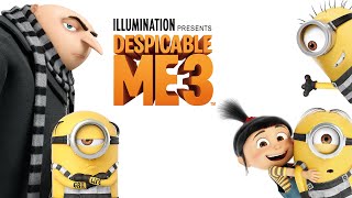 Despicable Me 3 2017 [upl. by Ttessil]