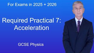 GCSE Physics Revision quotRequired Practical 7 Accelerationquot [upl. by Decima]