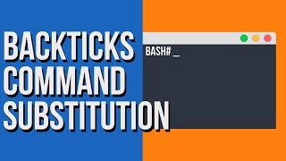 Backticks Command Substitution in Linux [upl. by Gayleen]