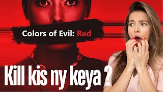 Colors of evil Red 2024 movie review  Netflix colors of evil Red review Farid Munawar [upl. by Arlee992]