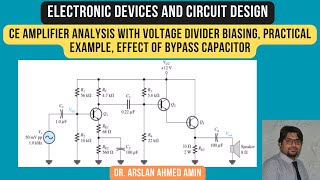 CE Amplifier Analysis with Voltage Divider Biasing Practical Example Effect of Bypass Capacitor [upl. by Innor]