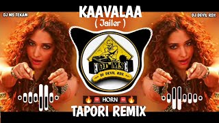 Kavalaa Jailer  Horn Tapori Remix  Dj Ms Tekam Remix Song [upl. by Nerred539]