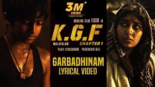 Garbadhinam Song with Lyrics  KGF Malayalam Movie  Yash  Prashanth Neel  Hombale Filmskgf Songs [upl. by Nolla]