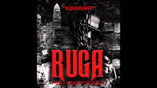 Ruga Ft Snootie Wild  Ignorant [upl. by Skurnik]