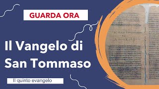 Il Vangelo di San Tommaso collegamenti con l’ NDE [upl. by Metts]