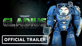 Warhammer 40000 Gladius  Relics of War  Official Demolition Pack Trailer [upl. by Nosrak798]