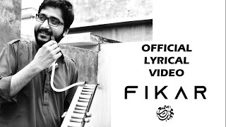 Fikar  Muhammad Samie  Official Lyrical Video [upl. by Tarsus]