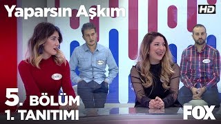 Yaparsın Aşkım 5 Bölüm 1 Tanıtımı [upl. by Anuqahs]