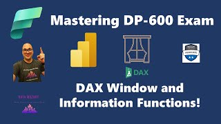 Mastering DP600 Exam DAX Window and Information Functions [upl. by Anairdna]